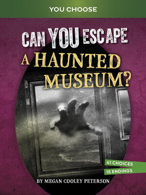 cover image of Can You Escape a Haunted Museum?